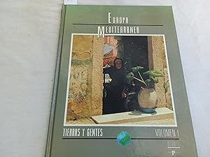 Imagen del vendedor de Europa mediterrnea. Coleccin Tierras y gentes. Volumen I. a la venta por Librera "Franz Kafka" Mxico.
