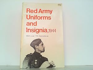 Image du vendeur pour Red Army Uniforms and Insignia 1944. mis en vente par Antiquariat Ehbrecht - Preis inkl. MwSt.