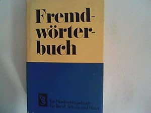 Bild des Verkufers fr Fremdwrterbuch. Mit Bezeichnung der Aussprache und Angabe der Betonung zum Verkauf von ANTIQUARIAT FRDEBUCH Inh.Michael Simon