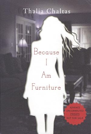 Because I Am Furniture