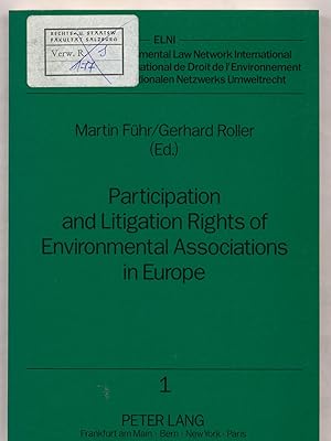 Seller image for Participation and Litigation Rights of Environmental Associations in Europe Current Legal Situation and Practical Experience for sale by avelibro OHG