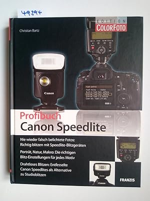 Profibuch Canon Speedlite Christian Bartz / Edition ColorFoto
