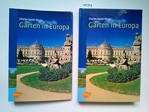 Gärten in Europa ein Handbuch für Reisende Charles Quest-Ritson. Aus dem Engl. von Sabine Hesemann