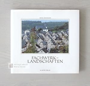 Fachwerk-Landschaften von Frankfurt Main bis Kiel.