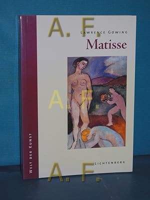 Image du vendeur pour Matisse Lawrence Gowing. Aus dem Engl. von Ulrike und Manfred Halbe-Bauer / Welt der Kunst mis en vente par Antiquarische Fundgrube e.U.