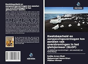 Immagine del venditore per Kwetsbaarheid en aanpassingsvermogen ten aanzien van overstromingen in het gletsjermeer (GLOF) venduto da moluna