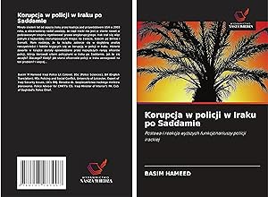 Seller image for Korupcja w policji w Iraku po Saddamie for sale by moluna