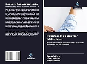 Seller image for Huisartsen in de zorg voor adolescenten for sale by moluna