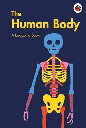 Bild des Verkufers fr A Ladybird Book: The Human Body zum Verkauf von Smartbuy