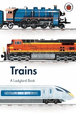 Bild des Verkufers fr A Ladybird Book: Trains zum Verkauf von Smartbuy