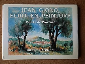 Jean Giono Ecrit en Peinture