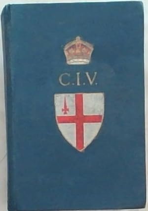 The Journal Of The C.I.V. In South Africa (With plans and Illustrations)