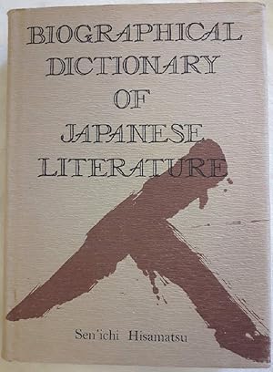 Seller image for BIOGRAPHICAL DICTIONARY OF JAPANESE LITERATURE( 1976) for sale by Invito alla Lettura