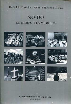 Seller image for NO-DO. El tiempo y la memoria for sale by Rincn de Lectura