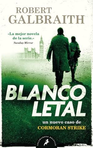 Seller image for Blanco letal / Lethal White -Language: spanish for sale by GreatBookPrices