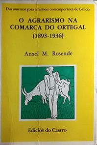 O AGRARISMO NA COMARCA DO ORTEGAL (1893/1936)