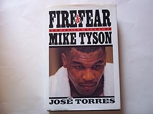 Immagine del venditore per Fire and Fear: The Inside Story of Mike Tyson venduto da Carmarthenshire Rare Books