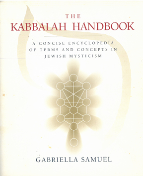 The Kabbalah Handbook.