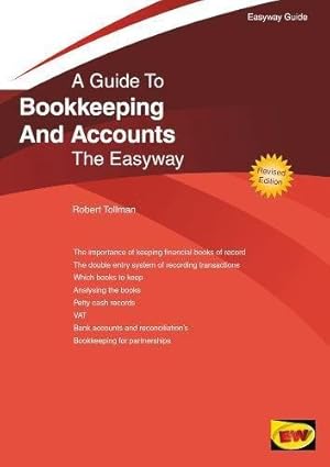 Imagen del vendedor de Easyway Guide to Bookkeeping and Accounts (Easyway Guides) a la venta por WeBuyBooks