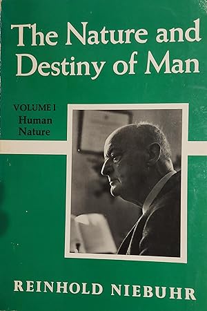 Seller image for The Nature And Destiny Of Man Vol. I : Human Nature for sale by Mister-Seekers Books