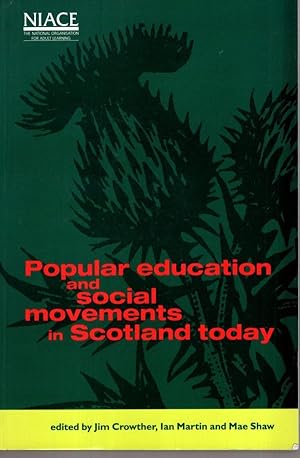 Seller image for Popular Education and Social Movements in Scotland Today for sale by High Street Books