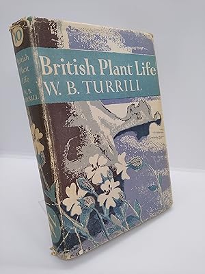 British Plant Life New Naturalist Number 10