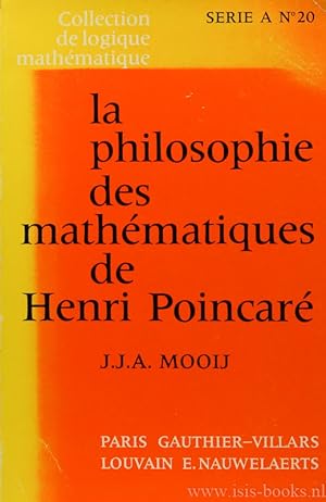 Image du vendeur pour La philosophie des mathmatiques de Henri Poincar. mis en vente par Antiquariaat Isis