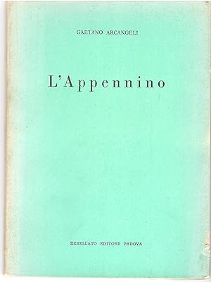 Image du vendeur pour L'Appennino (1943-1958) mis en vente par Il Salvalibro s.n.c. di Moscati Giovanni