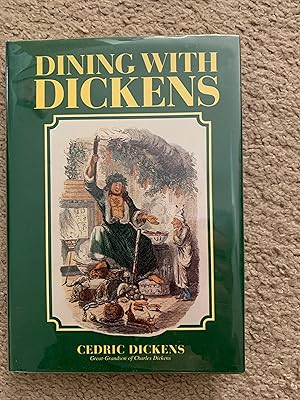 Bild des Verkufers fr Dining with Dickens zum Verkauf von Reed's Rare Books