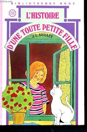 Image du vendeur pour L'histoire d'une toute petite fille - Bibliothque rose - mini rose mis en vente par Le-Livre