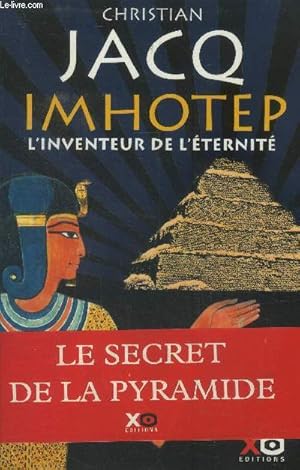 Image du vendeur pour Imhotep, l'inventeur de l'ternit mis en vente par Le-Livre