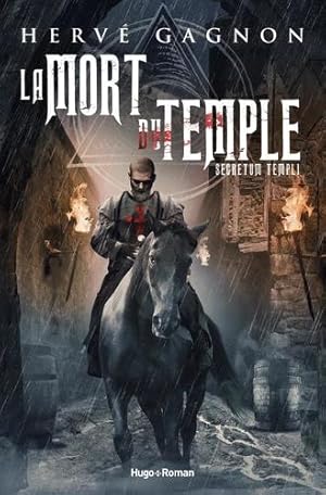 La mort du Temple, tome 1 : Secretum Templi