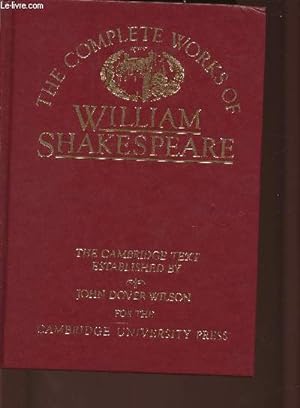 Seller image for The complete works of William Shakespeare- The Cambridge text for sale by Le-Livre