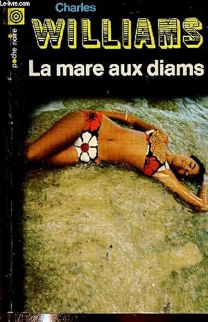 Image du vendeur pour La mare aux diams (Collection "Poche noire", n122) mis en vente par Le-Livre