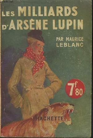 Image du vendeur pour Les milliards d'Arsne Lupin mis en vente par Le-Livre