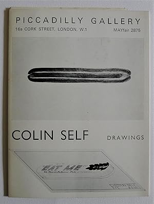 Immagine del venditore per Colin Self. Drawings. Piccadilly Gallery. London 16 November-4 December 1965. venduto da Roe and Moore