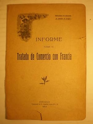 Informe sobre el Tratado de Comercio con Francia