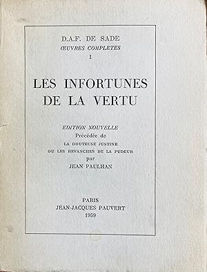 Image du vendeur pour Les infortunes de la vertu. Edition nouvelle prcde de La douteuse Justine ou Les revanches de la pudeur. mis en vente par Jack Baldwin Rare Books