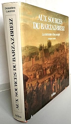 Aux sources du Barzaz-Breiz la mémoire d'un peuple
