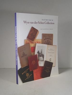 Selections from the Wyn van der Schee Collection. Fort Frontenac Library