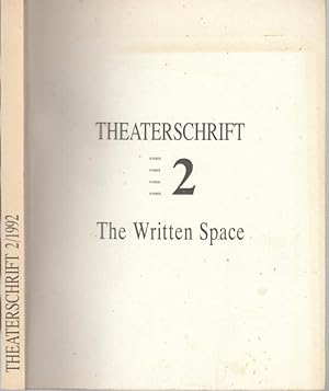 Image du vendeur pour Theaterschrift Nr. 2: Der Geschriebene Raum / The Written Space / L Espace crit / De Geschreven Ruimte. mis en vente par Antiquariat Carl Wegner