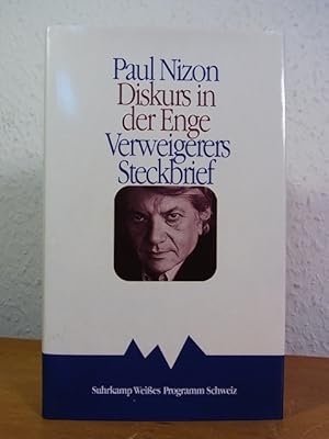 Bild des Verkufers fr Diskurs in der Enge. Verweigerers Steckbrief. Schweizer Passagen zum Verkauf von Antiquariat Weber