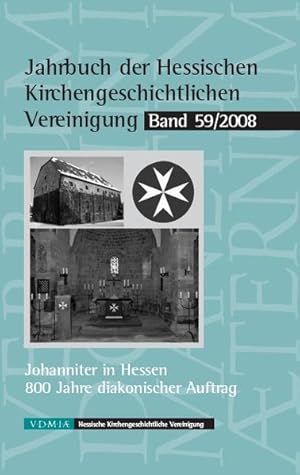 Imagen del vendedor de Jahrbuch der Hessischen Kirchengeschichtlichen Vereinigung: Johanniter in Hessen a la venta por Antiquariat Armebooks