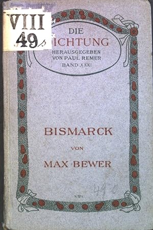 Bild des Verkufers fr Bismarck. Die Dichtung, Band XXXI. zum Verkauf von books4less (Versandantiquariat Petra Gros GmbH & Co. KG)