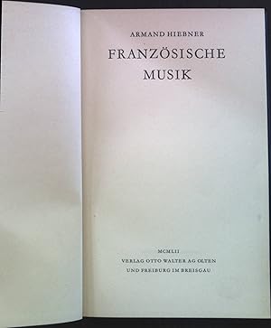 Seller image for Franzsische Musik. for sale by books4less (Versandantiquariat Petra Gros GmbH & Co. KG)