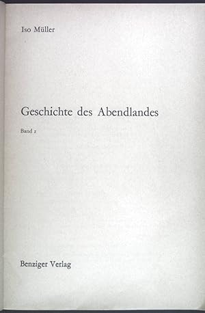 Bild des Verkufers fr Geschichte des Abendlandes. Band 2. zum Verkauf von books4less (Versandantiquariat Petra Gros GmbH & Co. KG)