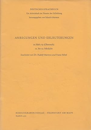 Seller image for Deutsches Sprachbuch - Anregungen und Erluterungen zu Heft 7/9 (Oberstufe) 11. bis 13. Schuljahr for sale by Versandantiquariat Nussbaum