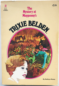 The Mystery at Maypenny's #31 in the Trixie Belden series
