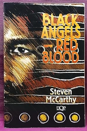 Black Angels, Red Blood (UQP Black Australian Writers)