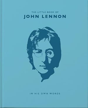 Bild des Verkufers fr The Little Book of John Lennon : In His Own Words zum Verkauf von Smartbuy
